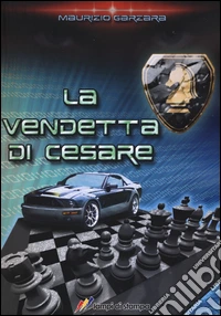 La vendetta di Cesare libro