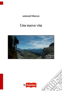 Una nuova vita