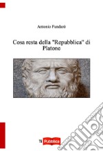 Cosa resta della «Repubblica» di Platone libro