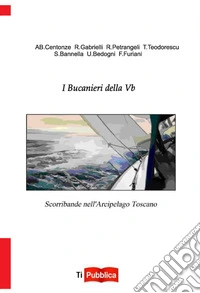 I bucanieri della vb libro