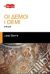 «I Demi» di Eupoli libro di Sanna Luca