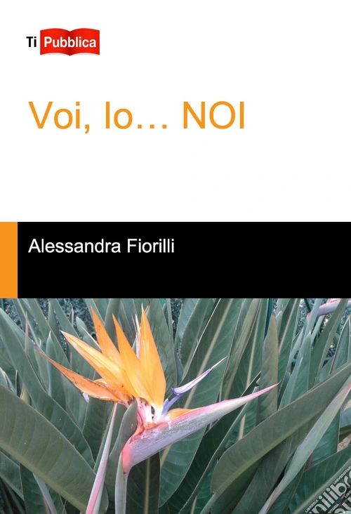 Voi, io... Noi