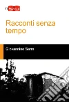 Racconti senza tempo libro