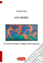 Ace model