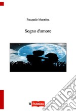 Sogno d'amore libro