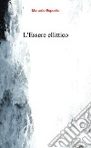 L'Essere ellittico libro di Esposito Marcello