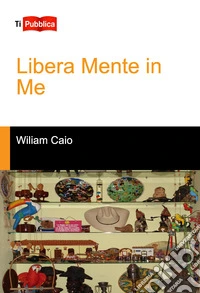 Libera mente in me