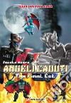 Angeli caduti. The final cut libro di Avaro Fausto