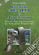 Ritorno alle Alpi e Appennini