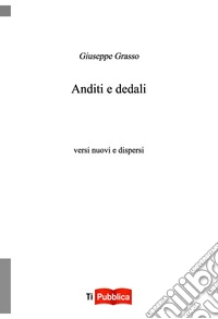 Anditi e dedali
