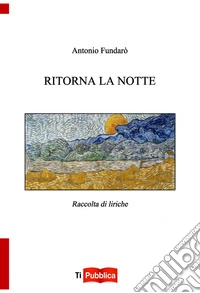 Ritorna la notte