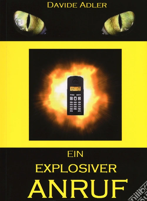 Ein explosiver anruf