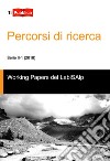 Percorsi di ricerca libro di Working Papers del LabiSAlp