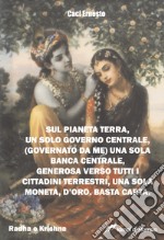 Sul pianeta terra, un solo governo centrale libro