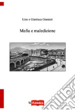 Mafia e maledizione libro