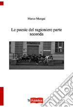 Le poesie del ragioniere parte seconda libro