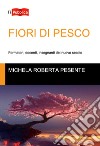 Fiori di pesco libro