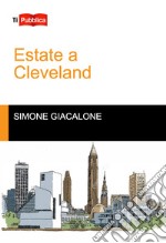 Estate a Cleveland libro