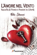 L'amore nel vento libro