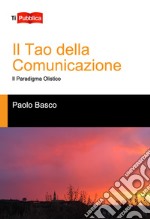 Il tao della comunicazione libro