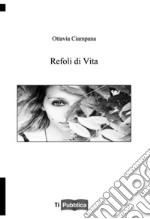 Refoli di vita libro