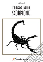 L'ombra dello scorpione