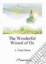 The wonderful wizard of Oz libro