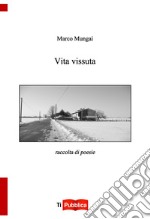 Vita vissuta libro