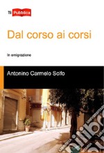 Dal corso ai corsi libro