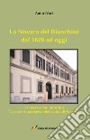 La Novara del Bianchini dal 1828 ad oggi. Conversazioni intorno a «Le cose rimarchevoli della città di Novara» libro