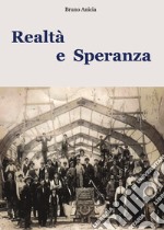 Realtà e speranza libro