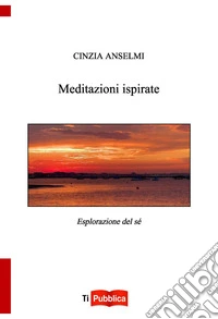 Meditazioni ispirate libro