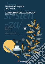 Repubblica partigiana dell'Ossola. La riforma della scuola libro