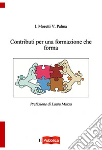 Contributi per una formazione che forma libro