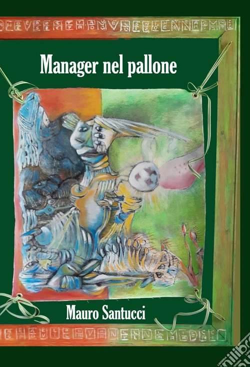 Manager nel pallone