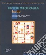 Epidemiologia facile. Con CD-ROM