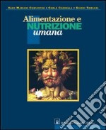 Alimentazione e nutrizione umana libro