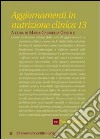 Aggiornamenti in nutrizione clinica. Vol. 13 libro di Gentile M. Gabriella