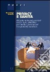 Privacy e sanità libro di Ciacci Gianluigi