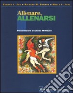 Allenare allenarsi