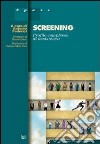 Screening. Profilo complesso di assistenza libro