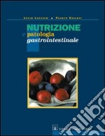 Nutrizione e patologia gastrointestinale