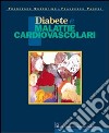 Diabete e malattie cardiovascolari libro