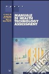 Manuale di health technology assessment libro