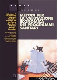 Metodi per la valutazione economica dei programmi sanitari