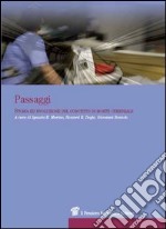 Passaggi. Storia ed evoluzione del concetto di morte cerebrale libro