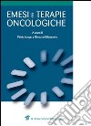 Emesi e terapie oncologiche libro