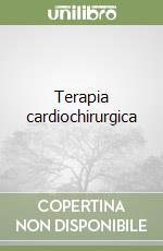 Terapia cardiochirurgica