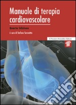 Manuale di terapia cardiovascolare libro