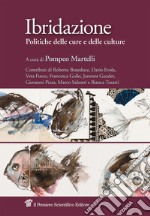 Ibridazione. Politiche delle cure e delle culture libro